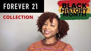 Forever 21 Black History Collection