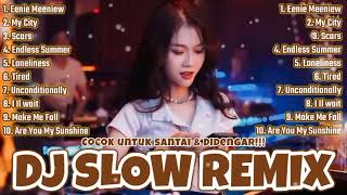 DJ SLOW REMIX ‼️ FULL ALBUM COCOK BUQT SANTAI ‼️