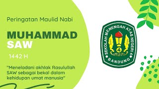 Peringatan Maulid Nabi Muhammad SAW 1442 H - SMAN 4 Bandung