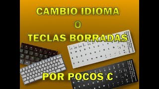 Tutorial para reparar o cambiar idioma del  teclado por 3 euros