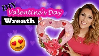 Valentine's Day Wreath DIY | Tutorial | Dollar Tree | Valentine's Day Decor