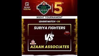 LIVE || MZ NIGHT CUP SEASON 5 || MATCH NO 3 || SURIYA FIGHTER V/S AZAAN ASSOCIATES || AR PRODUCTION