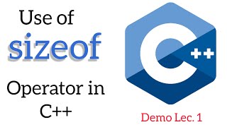 sizeof Keyword in C++ | How to use sizeof Keyword in C | #learn #cpp #youtube