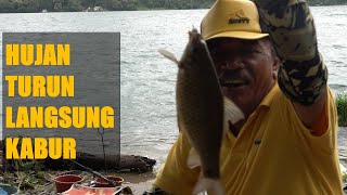 Mancing Berhenti Karena Hujan