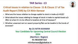 Critical Issues in relation to Clause 15 & Clause 17 of Tax Audit Report (TAR) by CA Nitin Kanwar