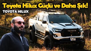 Toyota Hılux Dönüştürdük!