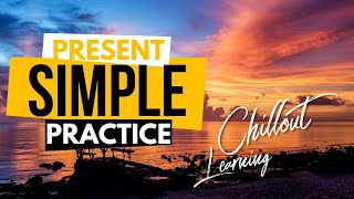 Present Simple exercises | Chillout learning | Sentence structure