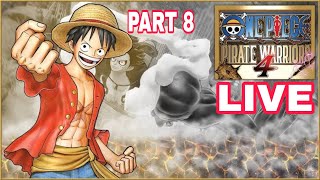 One Piece Pirate Warriors 4 - Gameplay Live Stream By BeastBoy