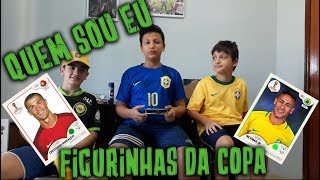 QUEM SOU EU COM FIGURINHAS DA COPA!  ‹MiledHossri›