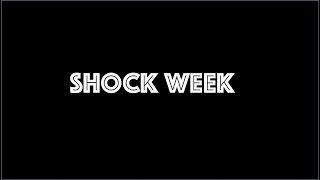 ShockWeek Begins