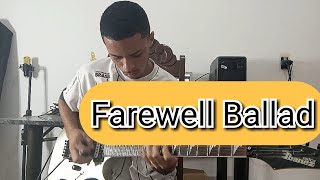 FAREWELL BALLAD - ZAKK WYLDE Marrony Oliveira