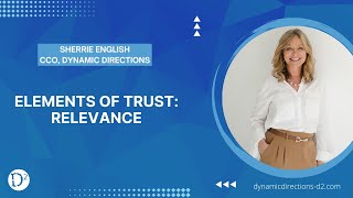 Elements of Trust: Relevance