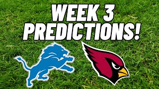 NFL Week 3 Picks and Predictions!