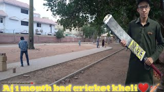 One month k bad freinds k sath cricket kheli😍🏏🏏 | | bohat maza aya😂