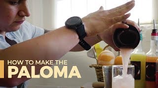 The Paloma: A Step by Step Guide in 60 seconds