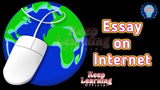 Advantages and Disadvantages of Internet || Essay Writing || Keep Learning Official. #internet