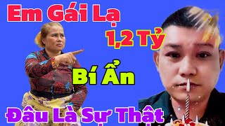 ❌Em Gái Lạ Bí Ẩn " Chồng Không Hề Vợ Nói Hết Sự Thật 1.2Tỷ " AI Cũng Bất Ngờ