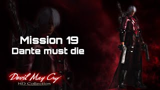 Devil May Cry™ Mission 19 Dante must die difficulty