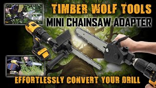 BudK: Timber Wolf Tools Mini Chainsaw Adapter