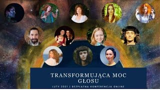 Konferencja online - Transformująca Moc Głosu