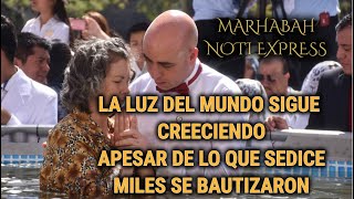 #LLDM """SIGUE CRECIENDO MILES SE BAUTIZARON  , APESAR DE LO QUE SE DICE.