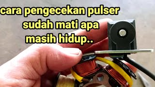 ciri-ciri pulser lemah dan cara pengecekan nya hidup apa sudah mati