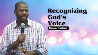 Recognizing God's Voice - Rodney Mullings