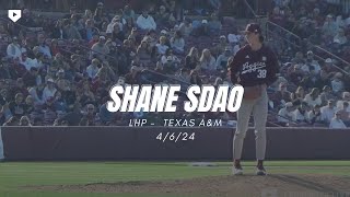 LHP Shane Sdao, Texas A&M - 4/6/24