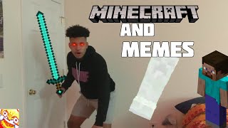 MINECRAFT AND MEMES