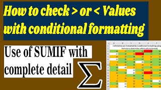 How to check greater than amount  with conditional formatting and Use of sumif in MS Excel /XL Maza