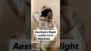 Meesho night suit finds #meesho #haul #trending #ytshorts #fashionstyle