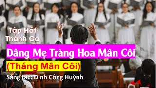 #288 | DÂNG MẸ TRÀNG HOA MÂN CÔI