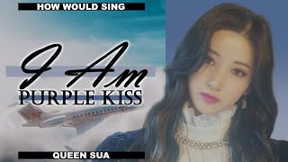 How would PURPLE KISS sing "I Am" by IVE? | Color Coded Lyrics | Line Distribution