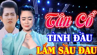 Nghe HỒ MINH ĐƯƠNG, HỒNG MẢNH Ca TÂN CỔ GIAO DUYÊN HƠI DÀI Khi Tình Đầu Dang Dở - Tân Cổ Miền Tây