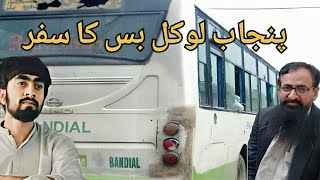 Aaj Hum Ny Kia Local Bus Ka Safar | Bus Travel | Munda Lahore Da