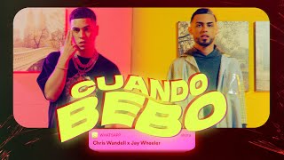 Cuando Bebo Ft. Jay Wheeler - Chris Wandel