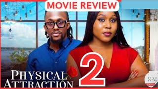 PHYSICAL ATTRACTION - 2 (Trending Nollywood Nigerian Movie Review) Michael Dappa, Ekamma Etim #2024