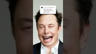 Musk replied to comment 😂 #shorts #tiktok #reels #fyp #meme