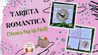 TARJETA ROMANTICA - DESAFIO TARJETAS CREATIVAS - 2° TARJETA - ABUELITAS SCAPERAS - #scrapbooking