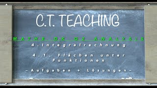 Mathe GK Q2/ 4. Integralrechnung/ 4.1. Fläche unter Funktionen (Aufgaben + Lösungen)