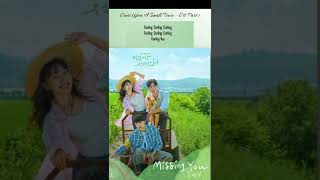 Ang Ganda ng Ost na ito😍  "Missing You" #Shorts #KDramaOst