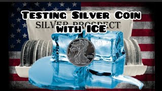 Testing Silver Coin with ICE: Does Ice actually work?