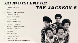 The Jackson 5 - The Jackson 5 Greatest Hits Full Album 2022 - Best Songs of The Jackson 5