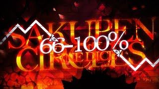 [UNNERFED] SAKUPEN CIRCLES 66-100% // NINEDICE // (EXTREME CHALLENGE)