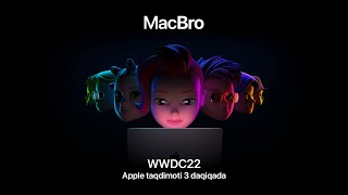 Apple Taqdimoti 3 daqiqada - WWDC 2022