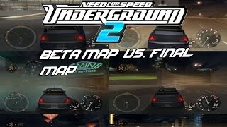 Need For Speed Underground 2: Beta Map Compairson