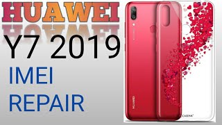 Repair IMEI on Huawei Y7 2019 (DUB-LX1)