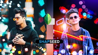 Snapseed Night Bokeh Effect Photo Editing #snapseed_editing