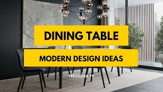 75+ Beautiful Modern Dining Table Design Ideas for Family