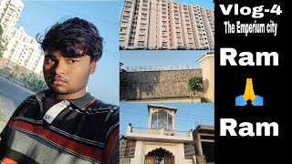 vlog-4 Ram🙏Ram The Emperium city...